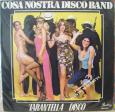 Cosa Nostra Disco Band