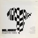 Del Jones' Positive Vibes